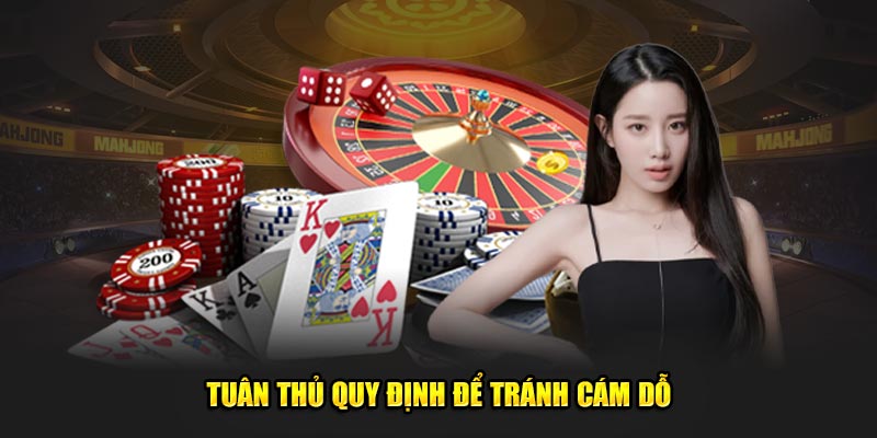 tuan-thu-quy-dinh-de-tranh-cam-do